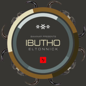 Eltonnick - Ibutho , new afro house music, afro house 2019 download mp3, latest sa music, south african house music download