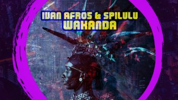 Ivan Afro5 & Spilulu - Wakanda (Bun Xapa Remix), new afro house music, angola afro house, afrobeat, tribal house