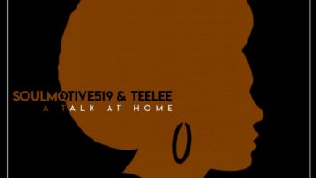 SoulMotive519 & Teelee - A Talk at Home (Original Mix)