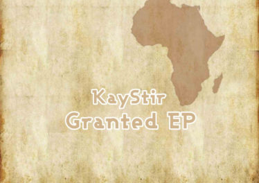 KayStir - Granted EP
