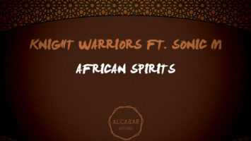 Knight Warriors, Sonic M - African Spirits (Original Mix)