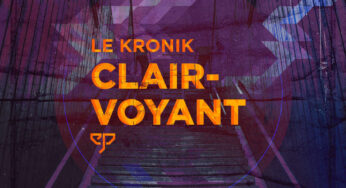Le Kronik – Clairvoyant EP