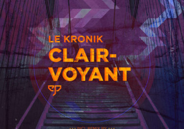 Le Kronik - Clairvoyant EP