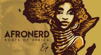 Afronerd – Roots Of Africa EP