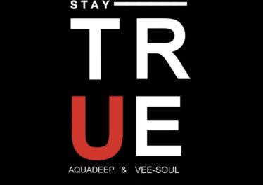 Aquadeep & Veesoul - Stay True EP