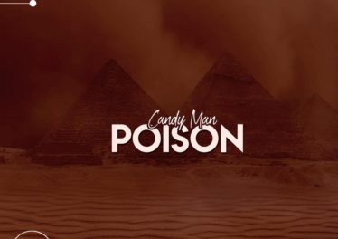 Candy Man - Poison (Original Mix), new afro house music, latest afro house songs, sa music, south african afro house music,, afro house mp3 download, afrotech