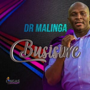 Dr Malinga - Busisiwe (Album)