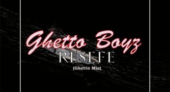 Ghetto Boyz – Resefe (Ghetto Mix)