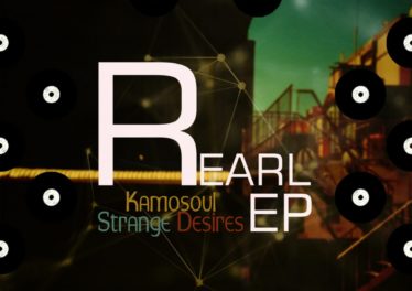 Kamosoul - Strange Desires EP