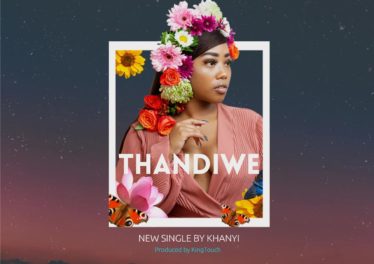 Khanyi - Thandiwe, mzansi house music downloads, south african deep house, latest south african house, new sa house music