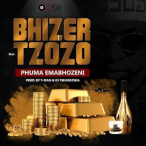 Bhizer - Phuma Emabhozeni (feat. Tzozo), Latest gqom music, gqom tracks, gqom music download, club music