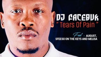 DJ Facebuk - Tears of Pain (feat. August Melisa & Sfiso On The Keys)