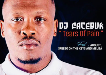 DJ Facebuk - Tears of Pain (feat. August Melisa & Sfiso On The Keys)