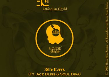 Ethiopian Chyld, Ace Bliss & Soul Diva - 365 Days