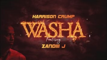 Harrison Crump - Washa (feat. Zandiii J)