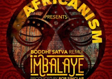 Africanism & Bob Sinclar - Imbalayé (Boddhi Satva Remix)