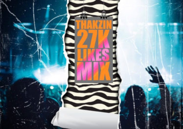 Thakzin - 27K Likes Mix, latest house music, deep house tracks, house music download, club music, afro house music, new house music south africa, afro deep house, tribal house music, best house music, african house music