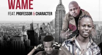 Vee Mampeezy – Motho Wame (feat. Professor & Character)
