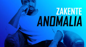Zakente – Anomalia