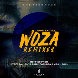 Afro Exotiq - Woza (Silva DaDj Electronic Remix)