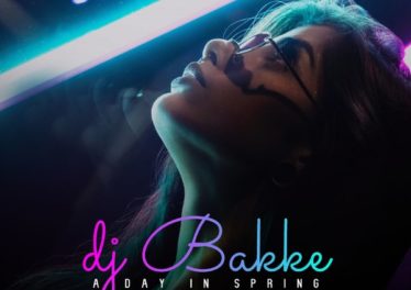 DJ Bakke - A Day in Spring