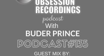 Deep Obsession Recordings Podcast 135 with Buder Prince Guest Mix by Judy Jay
