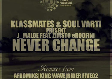 J Maloe & Zimsto Eroofini - Never Change (King Wave Soulture's Touch)