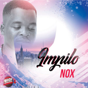 Nox - Intombe yodwa