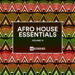 Afro House Essentials, Vol. 14
