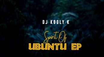 DJ Kooly K – Spirit Of Ubuntu EP