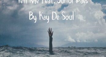 Kay De Soul – Tell Me (feat. Junior Paes)