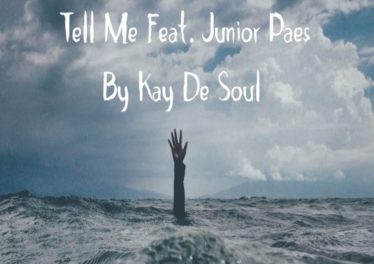 Kay De Soul - Tell Me (feat. Junior Paes)