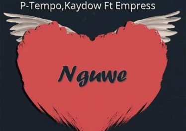 Kaydow & P-Tempo - Nguwe (feat. Empress)