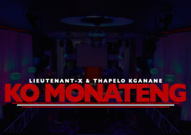 Lieutenant-X & Thapelo Kganane - Ko Monateng