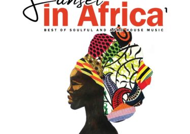 Sunset in Africa Vol.1 (Best Of Soulful and Afro House Music)