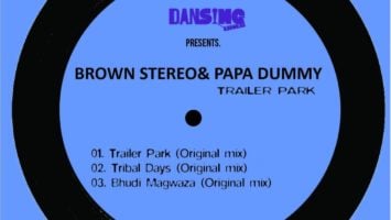 Brown Stereo & Papa Dummy - Trailer Park EP