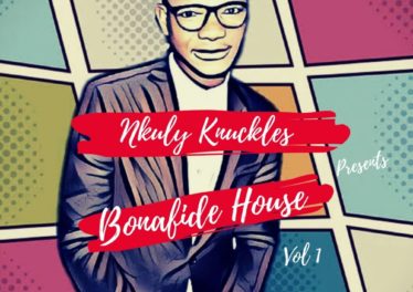 Nkuly Knuckles - Bonafide House, Vol. 1