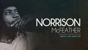 Norrison Mcfeather - About Last Night EP