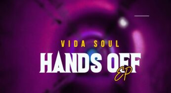 Vida-Soul – Hands Off EP