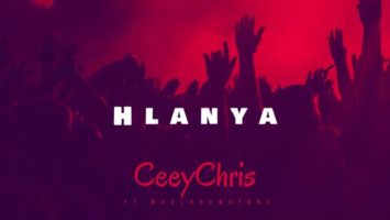 CeeyChris - Hlanya (feat. Mvelo da Nature)