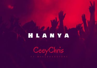 CeeyChris - Hlanya (feat. Mvelo da Nature)