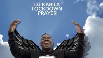 DJ Kabila - Lockdown Prayer Mix