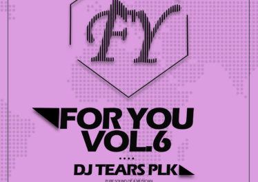DJ Tears PLK - For You Vol​.​6