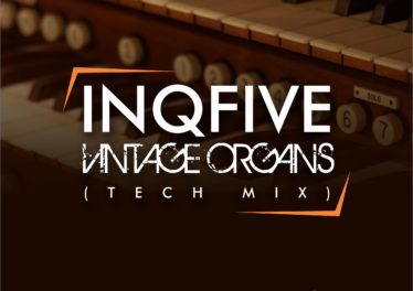 InQfive - Vintage Organs (Tech Mix)
