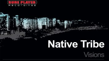 Native Tribe - Visions (Original Mix)