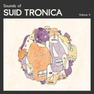 VA - Sounds of Suid Tronica Volume 4