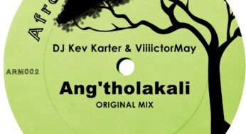 DJ Kev Karter & Viiiictormay – Ang’tholakali
