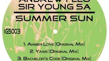 Andrew Felo & Sir Young SA - Summer Sun EP