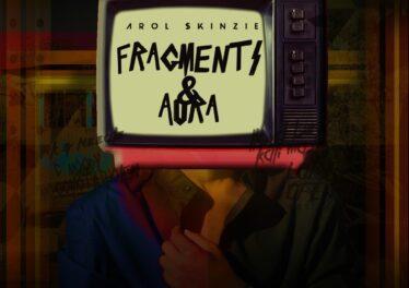 Arol $kinzie - Fragments & Aura