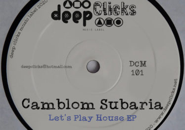 Camblom Subaria - Let's Play House EP